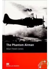 Macmillan(Elementary): The Phantom Airman