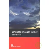 Macmillan (Intermediate):When Rain Clouds Gather