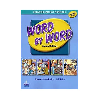 Word by Word 2/e Beginning Lifeskills Workbook