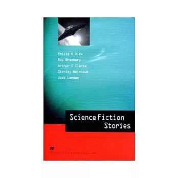 Macmillan(Advanced):Science Fiction Stories