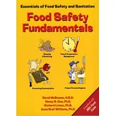 Food Safety Fundamentals: Essentials of Food Safety and Sanitation