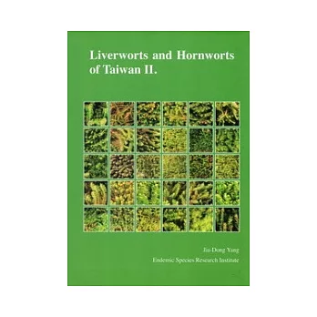 Liverworts and Hornworts of Taiwan II. (軟精裝)