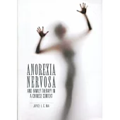 Anorexia Nervosa and Family Therapy in a Chinese Context