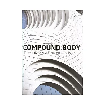 Compound Body Unsangdong Architects