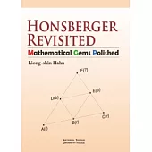 Honsberger Revisited：Mathematical Gems Polished
