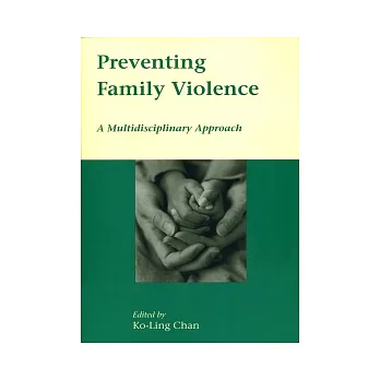 Preventing Family Violence:A Multidisciplinary Approach