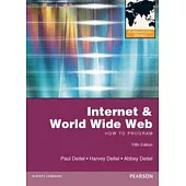 INTERNET AND WORLD WIDE WEB: HOW TO PROGRAM 5/E (PIE) (W/CD)