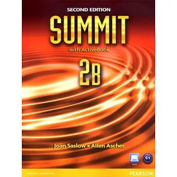 Summit 2/e (2B) Split: Student with ActiveBook and Workbook