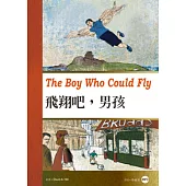 飛翔吧，男孩 (25K彩圖經典文學改寫+1MP3)