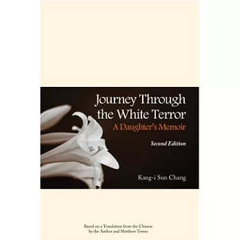 Journey Through the White Terror: A Daughter’s Memoir