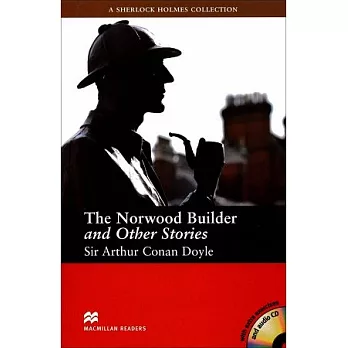 Macmillan(Intermediate)：The Norwood Builder and Other Stories with Audio CDs/2片