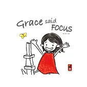 Grace said Focus(英文版)