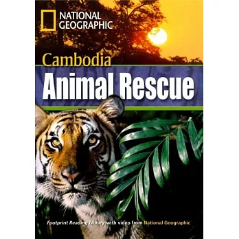 Footprint Reading Library-Level 1300 Cambodia Animal Rescue