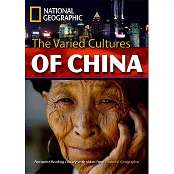 Footprint Reading Library-Level 3000 The Varied Cultures of China