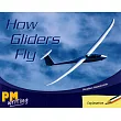 PM Writing 2 Green/Orange 14/15 How Gliders Fly