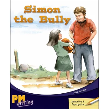 PM Writing 3 Gold/Silver 22/23 Simon the Bully