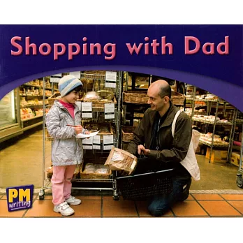 PM Writing Emergent Magenta/Red 2/3 Shopping with Dad