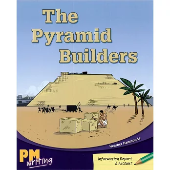 PM Writing 4 Emerald 25 The Pyramid Builders
