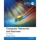 COMPUTER NETWORKS AND INTERNETS 6/E (GE)