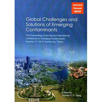 新興污染物之全球性挑戰及解決方法