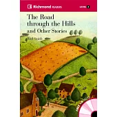 Richmond Readers (2) The Road through the Hills and Other Stories with Audio CD/1片