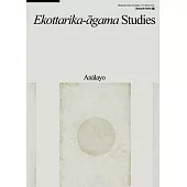 Ekottarika-āgama Studies