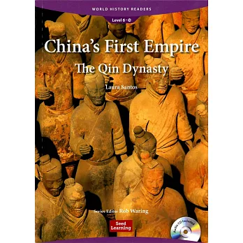 World History Readers (6) China’s First Empire: The Qin Dynasty with Audio CD/1片