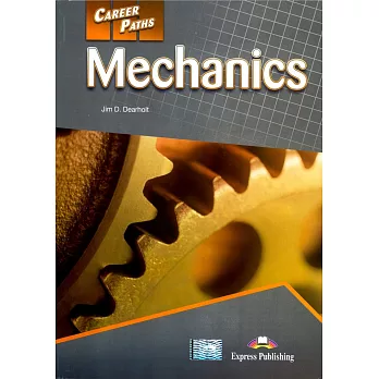 Career Paths:Mechanics Student’s Book with Cross-Platform Application