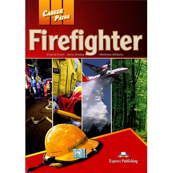 Career Paths:Firefighter Student’s Book with Class CDs/2片