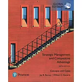 Strategic Management and Competitive Advantage: Concepts and Cases (GE)(六版)