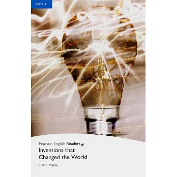 Pearson English Readers Level 4：Inventions that Changed the World with MP3 Audio／1片