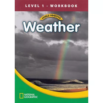 World Windows 1 (Science): Weather Workbook