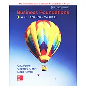 Business Foundations: A Changing World (12版)