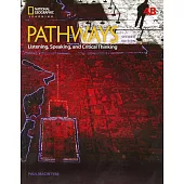 Pathways: Listening, Speaking, and Critical Thinking (4B) 2/e
