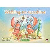 現代人系列：Walking on sunshine