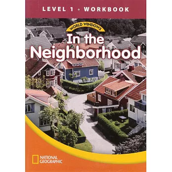 World Windows 1 (Social Studies): In the Neighborhood Workbook