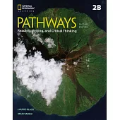 Pathways: Reading, Writing, and Critical Thinking (2B) 2/e Split
