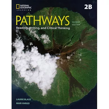 Pathways: Reading, Writing, and Critical Thinking (2B) 2/e Split
