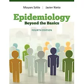 Epidemiology Beyond the Basics, 4/e