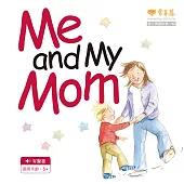 Me and My Mom+1MP3(中英雙語繪本)