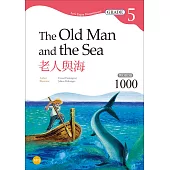 老人與海 The Old Man and the Sea【Grade 5經典文學刪節讀本】二版(25K+MP3)