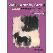 Walk, Amble, Stroll Level 2 (單字家族觸類旁通字彙 Easy Go!)