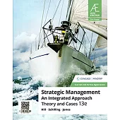 Strategic Management: An Integrated Approach: Theory and Cases (Asia Edition)(13版)