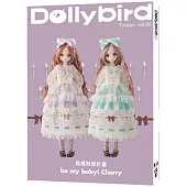 Dolly bird Taiwan vol.04：尾櫃制服計畫 be my baby!Cherry