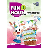 Fun House 1 Workbook(附音檔 QR CODE)