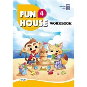 Fun House 4 Workbook(附音檔 QR CODE)