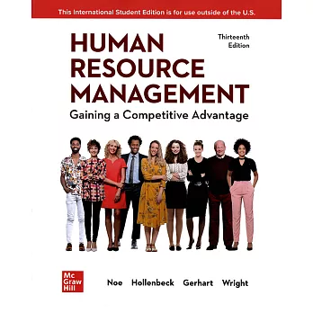 Human Resource Management: Gaining a Competitive Advantage(13版)