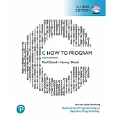 C HOW TO PROGRAM: WITH CASE STUDIES IN APPLICATIONS AND SYSTEMS PROGRAMMING 9/E (G-PIE)