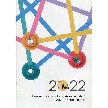 2022 Taiwan Food and Drug Administration Annual Report