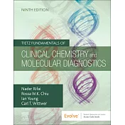 Tietz Fundamentals of Clinical Chemistry and Molecular Diagnostics, 9E